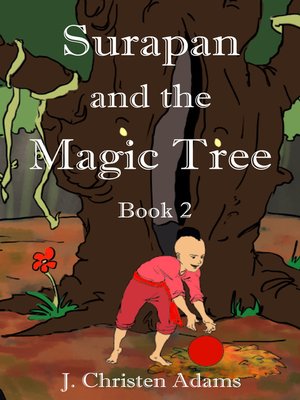 cover image of Surapan and the Magic Tree (Book 2)